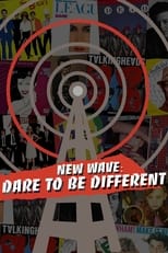 Poster de la película New Wave: Dare to be Different