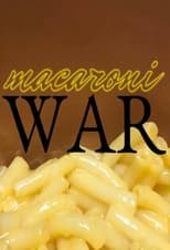 Poster de la película Macaroni War