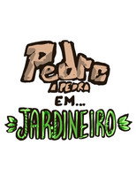 Poster de la película PEDRO, A PEDRA em: JARDINEIRO