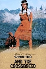 Poster de la película Winnetou and the Crossbreed