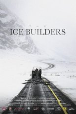 Poster de la película The Ice Builders