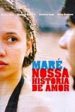Poster de la película Maré, Our Love Story