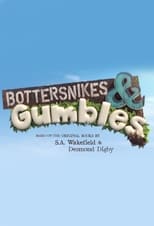 Poster de la serie Bottersnikes & Gumbles