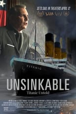 Poster de la película Unsinkable: Titanic Untold