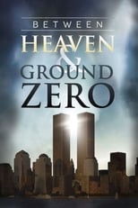 Poster de la película Between Heaven and Ground Zero