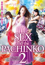 Poster de la película SEX and the PACHINKO 2
