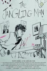 Poster de la película The Jangling Man: The Martin Newell Story
