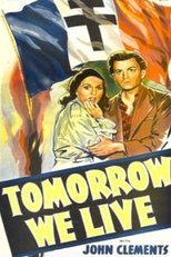 Poster de la película Tomorrow We Live