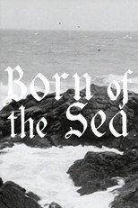 Poster de la película Born of the Sea