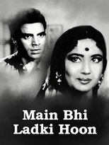 Poster de la película Main Bhi Ladki Hoon