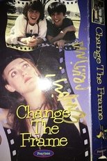 Poster de la película Change The Frame