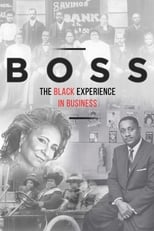 Poster de la película BOSS: The Black Experience in Business