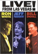 Poster de la película Ron White, Jeff Foxworthy & Bill Engvall: Live from Las Vegas!