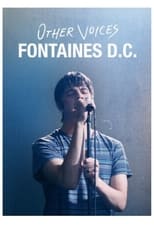 Poster de la película Other Voices: Fontaines D.C. Live At Kilmainham Gaol