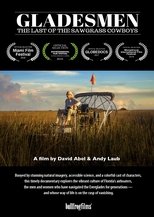 Poster de la película Gladesmen: The Last of the Sawgrass Cowboys
