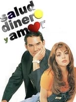 Poster de la serie Salud, dinero y amor