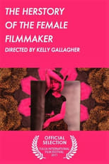 Poster de la película The Herstory of the Female Filmmaker