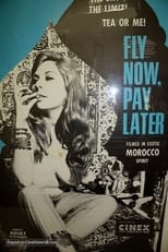Poster de la película Fly Now, Pay Later