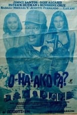 Poster de la película O-ha! Ako Pa?