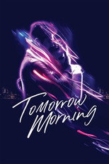 Poster de la película Tomorrow Morning