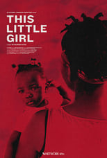 Poster de la película This Little Girl