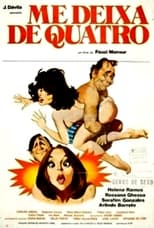 Poster de la película Me Deixa de Quatro