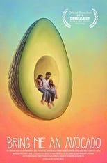 Poster de la película Bring Me an Avocado