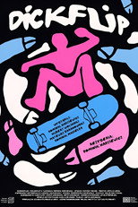 Poster de la película Dickflip