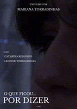 Poster de la película O que ficou... por Dizer