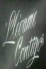 Poster de la película Llévame contigo