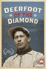 Poster de la película Deerfoot of the Diamond