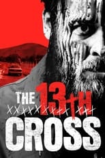 Poster de la película The 13th Cross