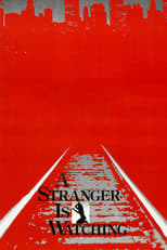 Poster de la película A Stranger Is Watching