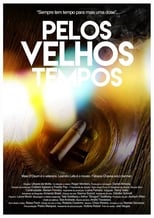 Poster de la película Pelos Velhos Tempos