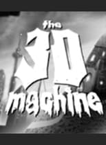 Poster de la película The 3D Machine