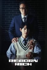 Poster de la serie Renacido Rico (Reborn Rich)