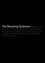 Poster de la película The Bleaching Syndrome