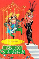 Poster de la película Operación cabaretera