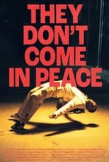 Poster de la película They Don't Come in Peace