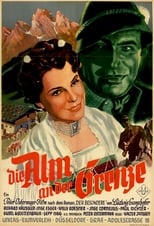 Poster de la película Die Alm an der Grenze