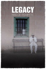 Poster de la película Legacy of the Trumpet King