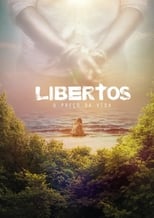 Poster de la película Libertos: O Preço da Vida