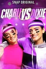 Poster de la serie Charli vs Dixie