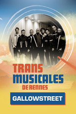 Poster de la película Gallowstreet en concert aux Trans Musicales de Rennes 2024