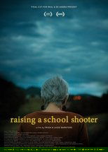 Poster de la película Raising a School Shooter