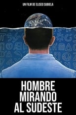 Poster de la película Hombre mirando al sudeste