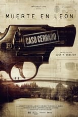 Poster de la película Muerte en Léon. Caso Cerrado