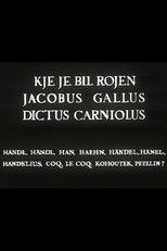 Poster de la película Where Was Jacobus Gallus Born