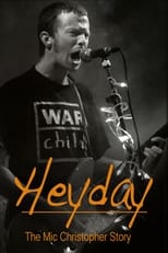Poster de la película Heyday - The Mic Christopher Story
