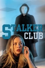 Poster de la película The Stalker Club